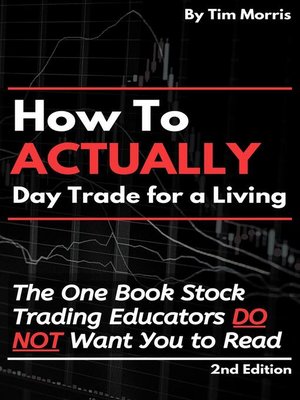 cover image of How to Actually Day Trade for a Living